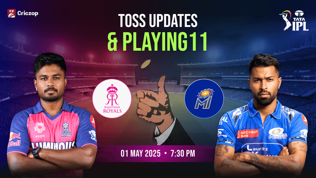 RR vs MI Toss Updates